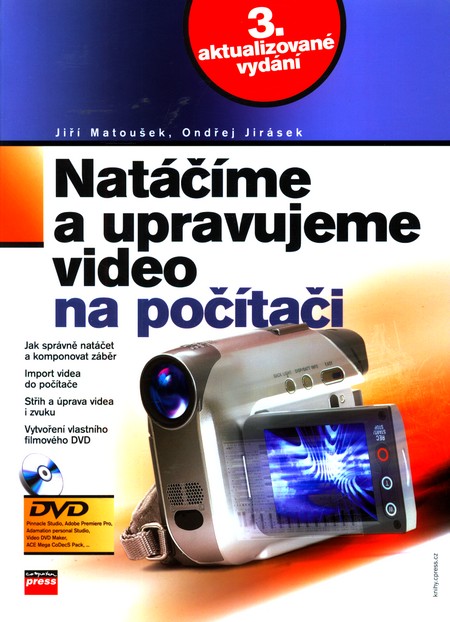 Natáčíme a upravujeme video na počítači - Ondřej Jirásek,Jiří Matoušek kúpite na Gorila.sk