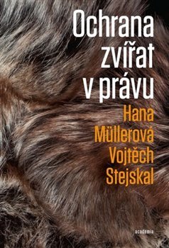 Ochrana zvířat v právu kúpite na Gorila.sk
