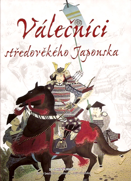 Kniha Válečníci středověkého Japonska