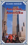 Kniha Amerika, Američka