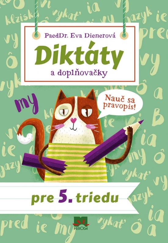 Diktáty a doplňovačky pre 5. triedu kúpite na Gorila.sk