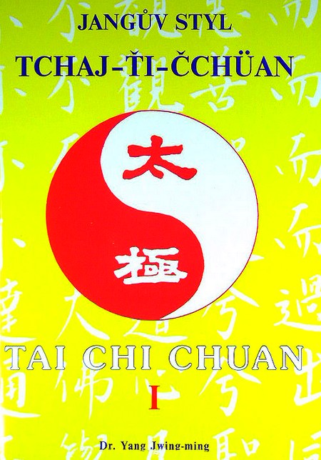 Kniha Jangův styl tai-chi 1 - Yang Jwing-ming,neuvedený