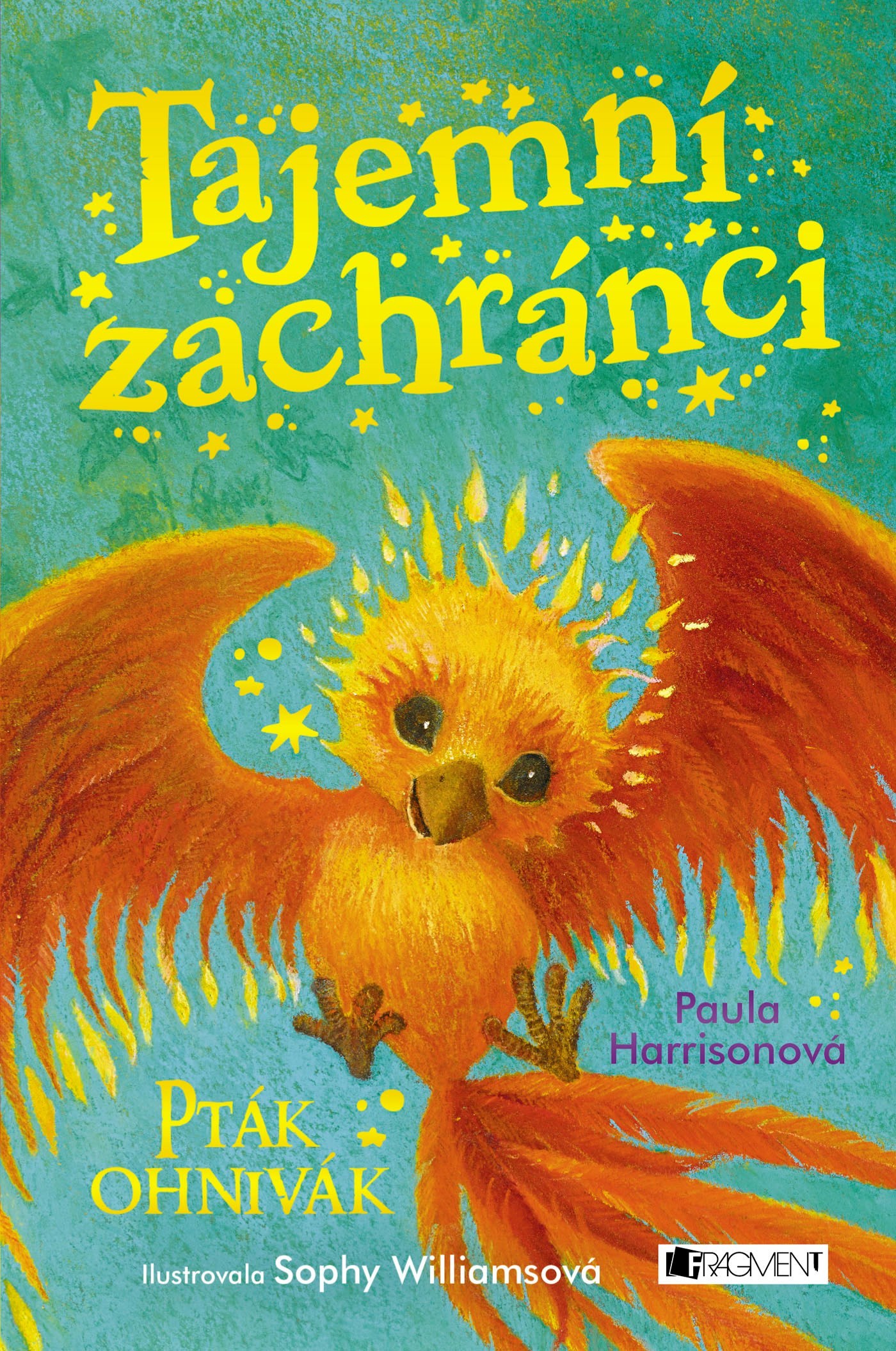 Kniha Tajemní zachránci: Pták Ohnivák