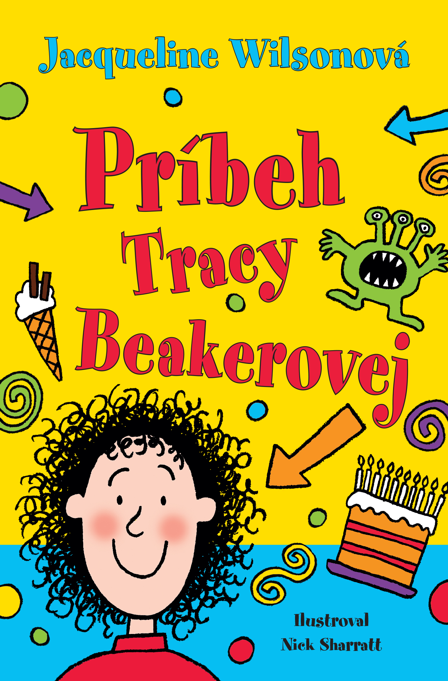 Príbeh Tracy Beakerovej kúpite na Gorila.sk