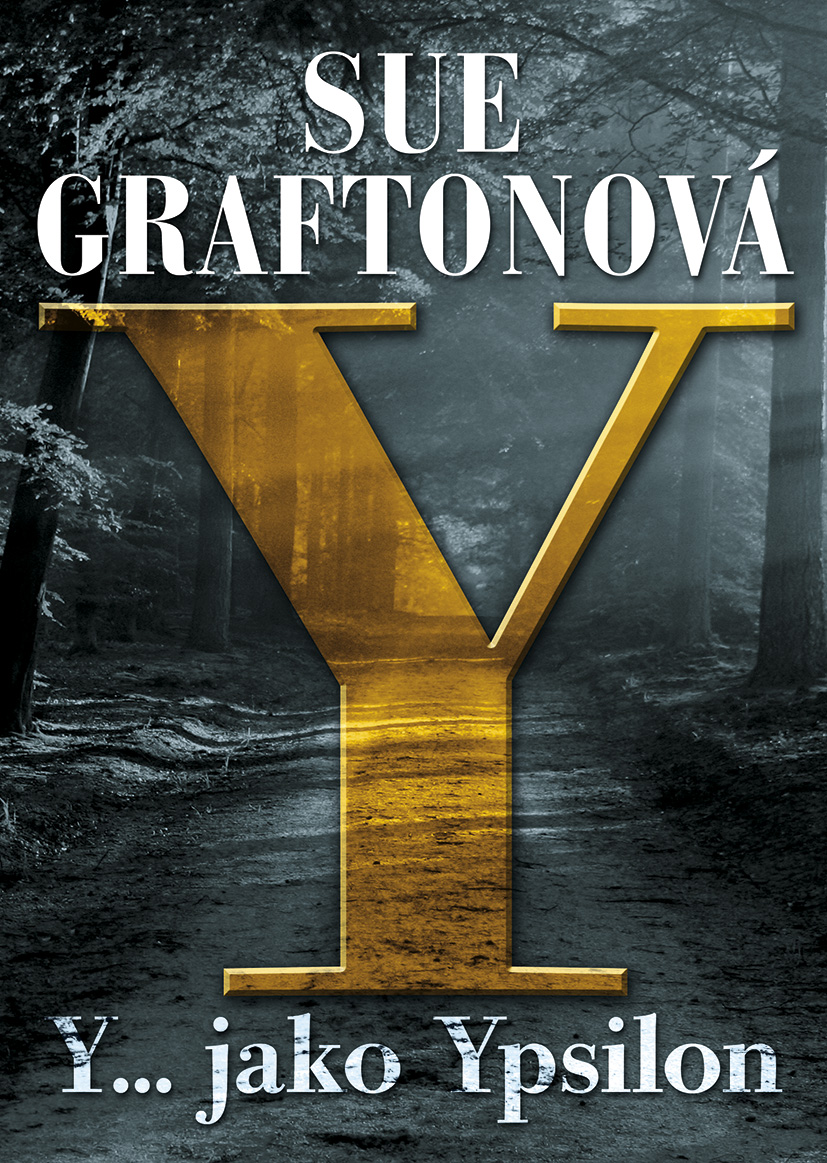 Y jako Ypsilon - Sue Grafton kúpite na Gorila.sk