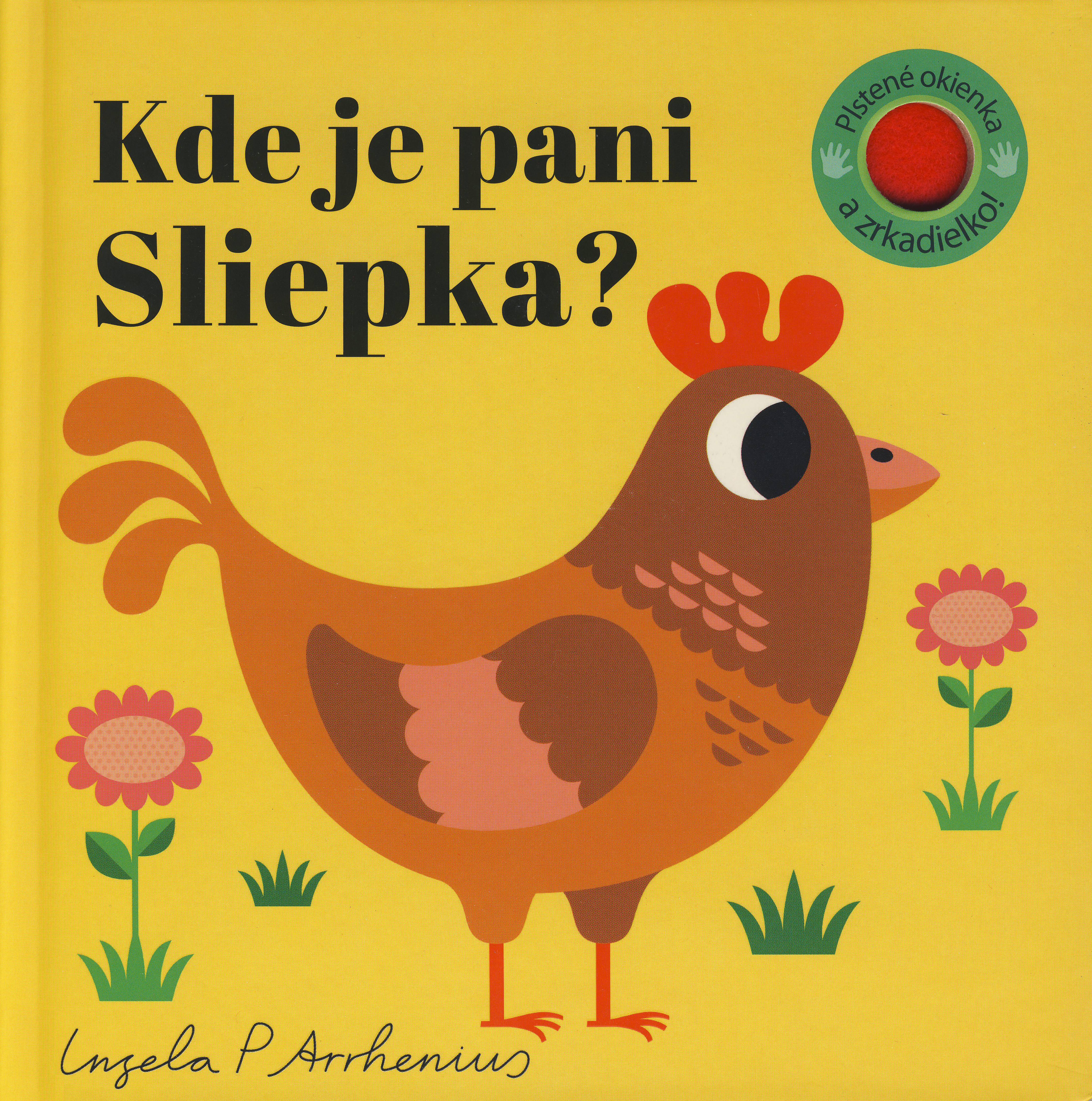 Kniha Kde je pani Sliepka?