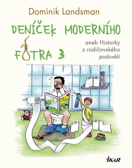Deníček moderního fotra 3 kúpite na Gorila.sk