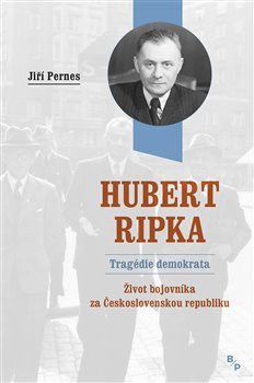 Hubert Ripka - Tragédie demokrata kúpite na Gorila.sk
