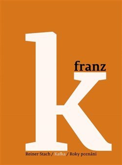 Kafka 3 - Roky poznání kúpite na Gorila.sk