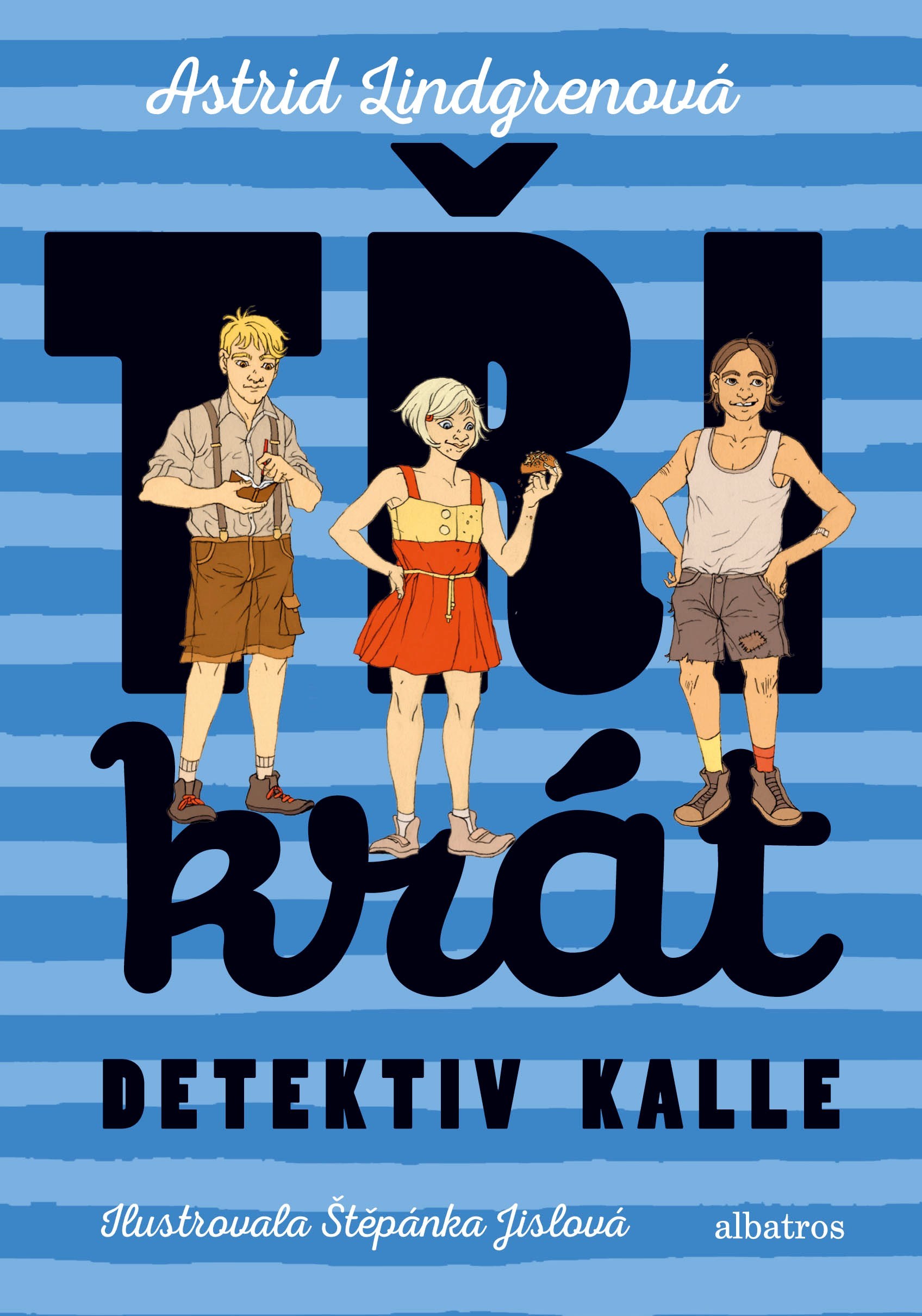 Třikrát detektiv Kalle kúpite na Gorila.sk
