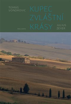 Kupec zvláštní krásy - Tomáš Vondrovic kúpite na Gorila.sk