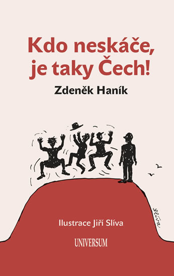 Kniha Kdo neskáče, je taky Čech!