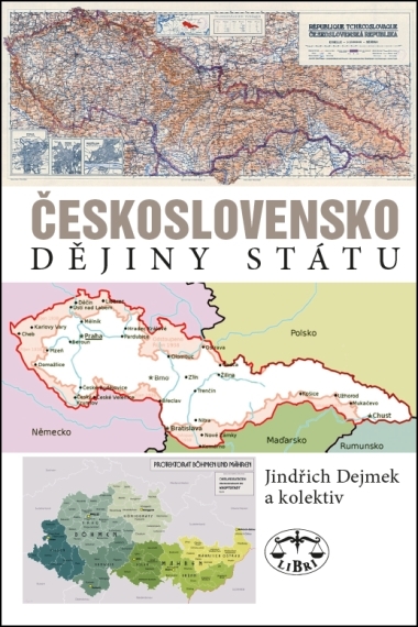Kniha Československo Dějiny státu - Kolektív autorov,Jindřich Dejmek