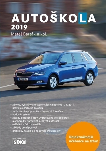 Autoškola 2019 (CZ) - Matěj Barták,Kolektív autorov kúpite na Gorila.sk