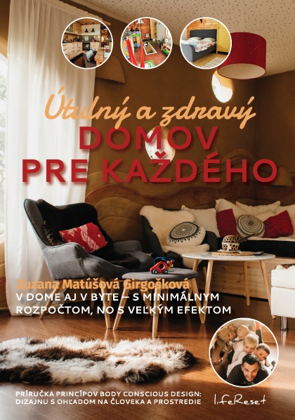 Kniha Útulný a zdravý domov pre každého (V dome aj byte