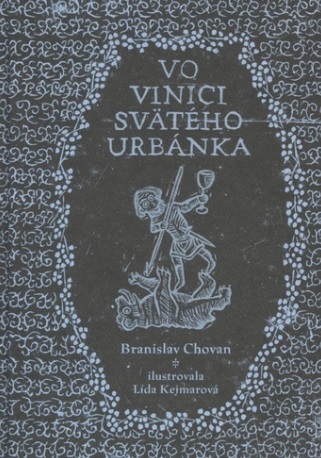 Vo vinici svätého Urbánka - Branislav Chovan kúpite na Gorila.sk