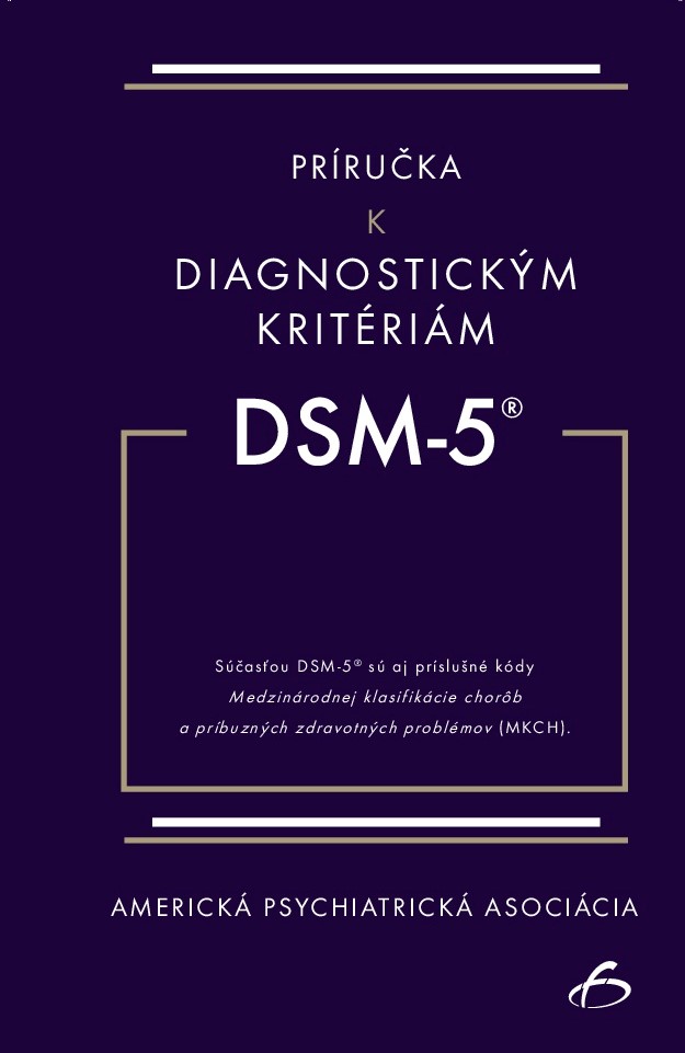 Príručka k diagnostickým kritériám z DSM-5 kúpite na Gorila.sk
