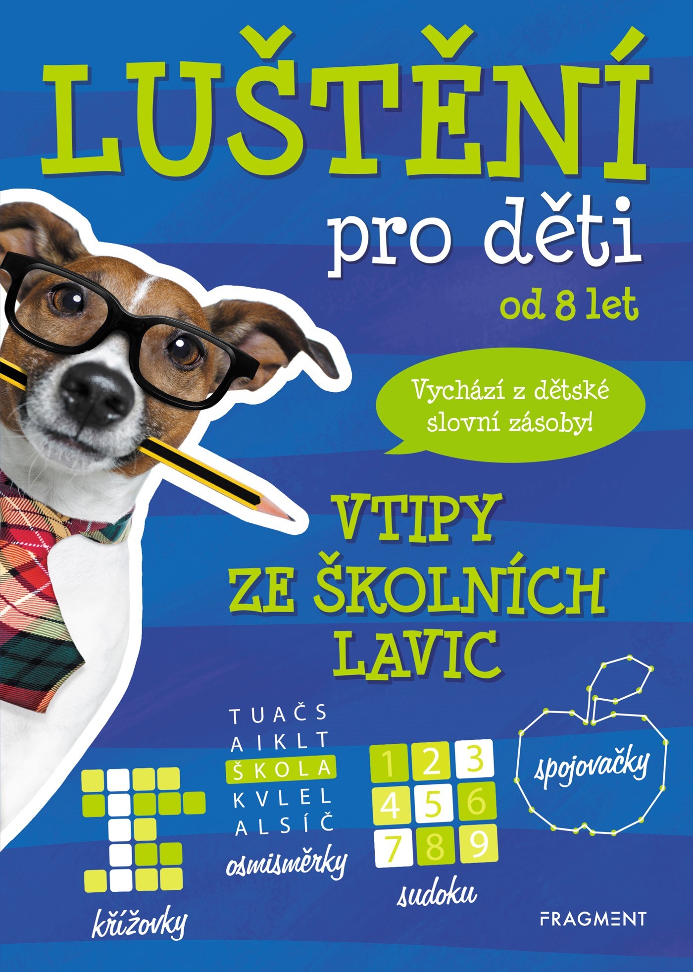 Kniha Luštění pro děti: vtipy ze školních lavic