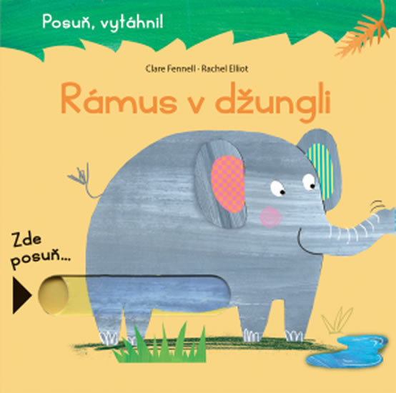 Kniha Rámus v džungli (Posuň, vytáhni!)