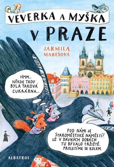 Veverka a Myška v Praze kúpite na Gorila.sk