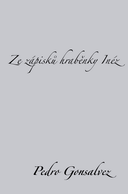 Ze zápisků hraběnky Inéz kúpite na Gorila.sk