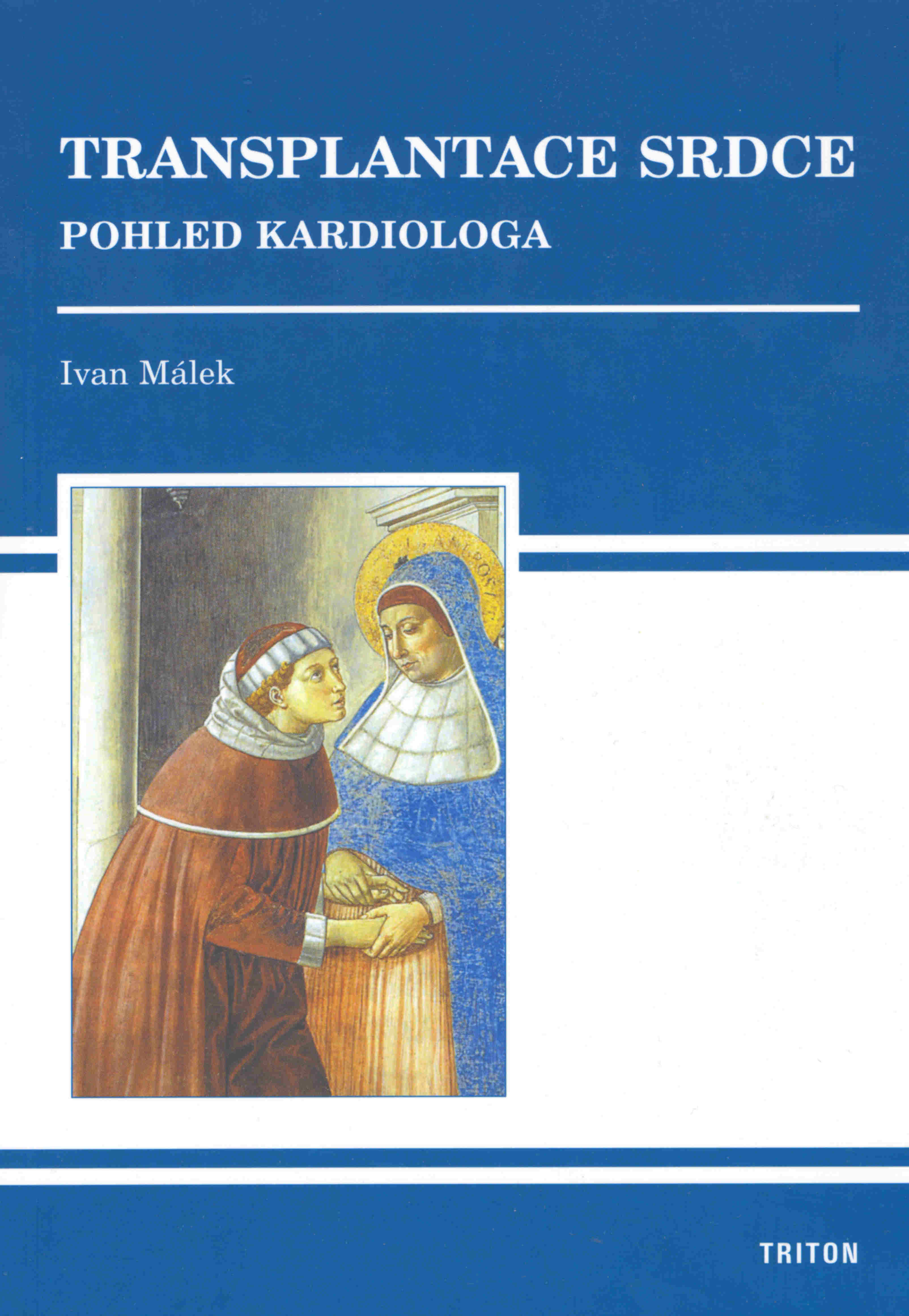 Kniha Transplantace srdce (Pohled kardiologa)