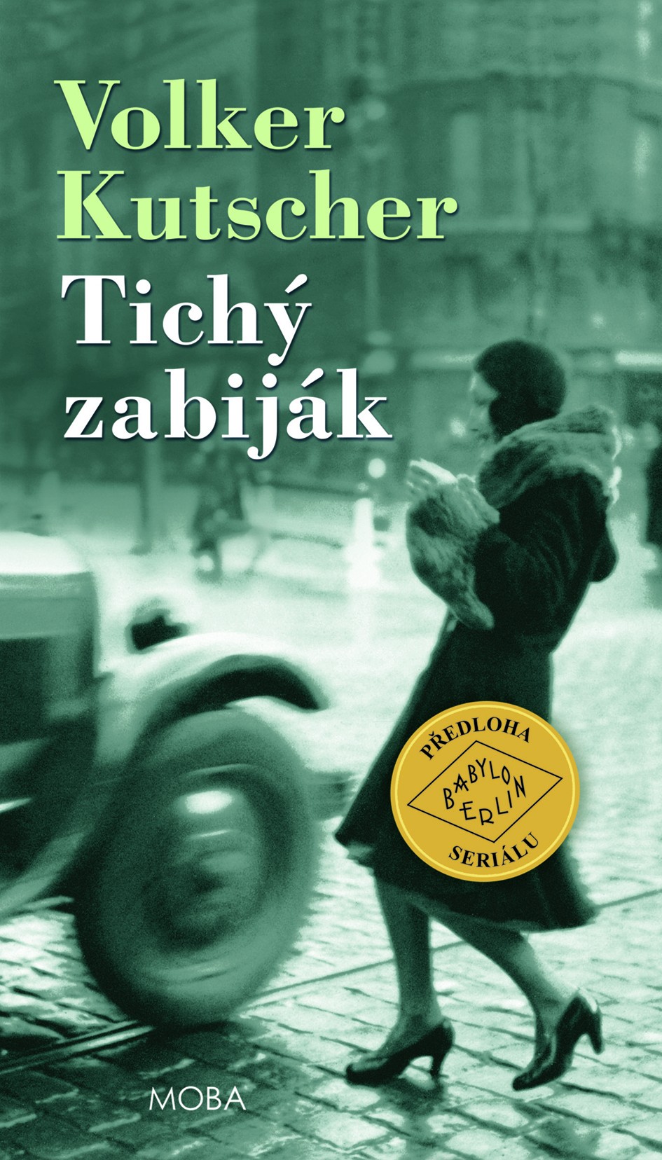 Tichý zabiják - Volker Kutscher kúpite na Gorila.sk