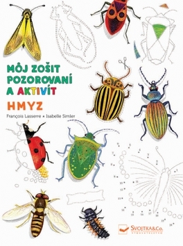 Hmyz - môj zošit pozorovania a aktivít kúpite na Gorila.sk