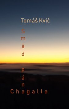 Smäd pána Chagalla kúpite na Gorila.sk