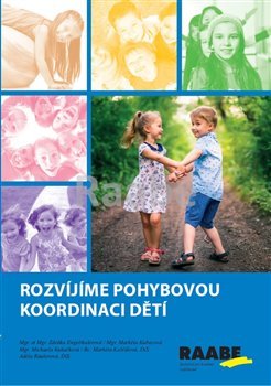 Kniha Rozvíjíme pohybovou koordinaci dětí