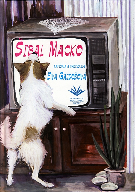 Šibal macko - Eva Gajdošová,Eva Gajdošová kúpite na Gorila.sk