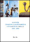 Slovník českých a slovenských výtvarných umělců 1950 - 2004 13. díl (Ro