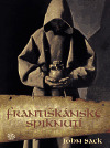 Františkánské spiknutí kúpite na Gorila.sk