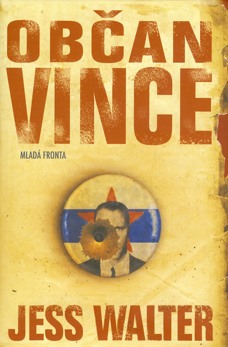 Občan Vince - Walter Jess kúpite na Gorila.sk