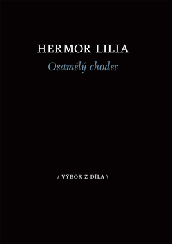 Kniha Osamělý chodec - Lilia Hermor