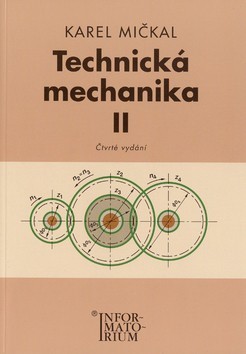 Kniha Technická mechanika II. - Karel Mičkal