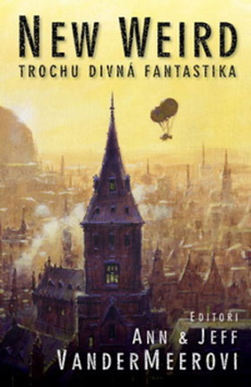 New Weird (Trochu divná fantastika)