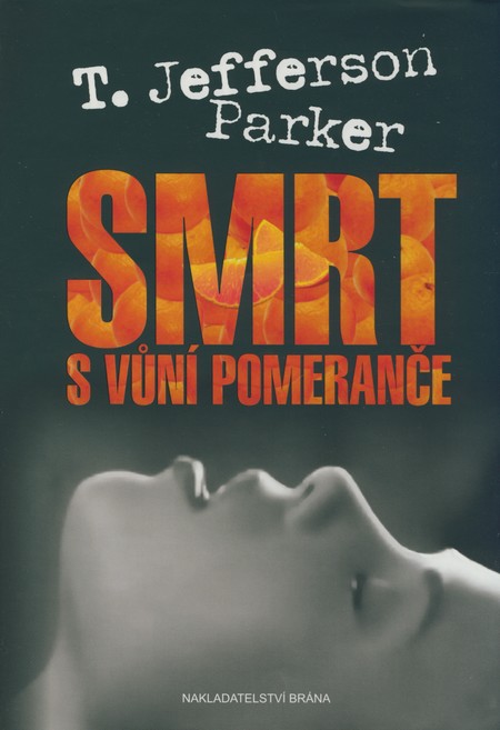 Kniha Smrt s vůní pomeranče