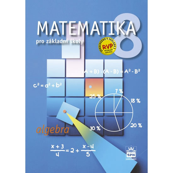 Kniha Matematika 8 pro základní školy - Algebra