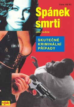 Kniha Spánek smrti (Skutečné kriminální případy)
