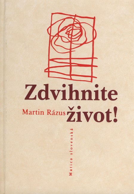 Zdvihnite život!