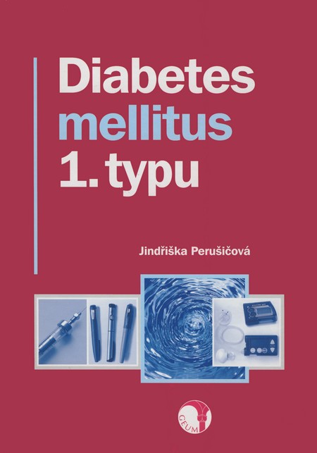 Kniha Diabetes mellitus 1. typu