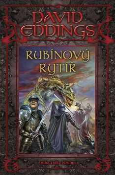 Rubínový rytíř (Druhá kniha Elenium)