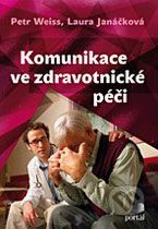 Kniha Komunikace ve zdravotnické péči