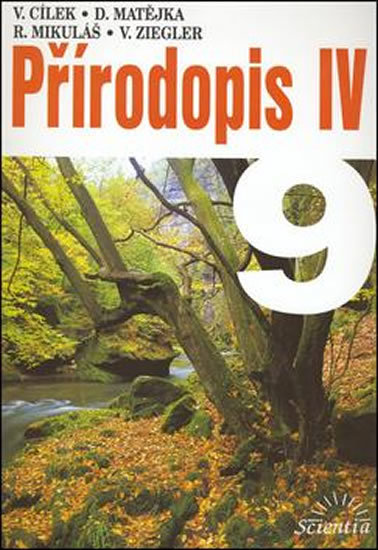 Přírodopis IV pro 9. ročník ZŠ kúpite na Gorila.sk