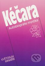 Kniha Kéčara (Autobiografie mystika)