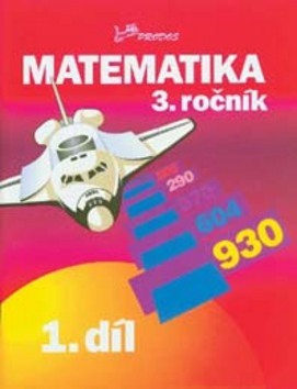 Kniha Matematika 3. ročník (1.díl)