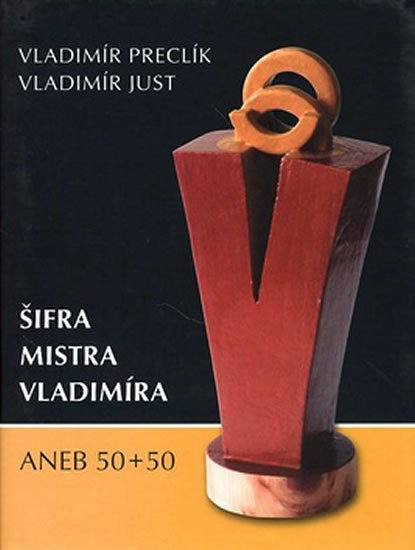 Šifra mistra Vladimíra (ANEB 50+50)