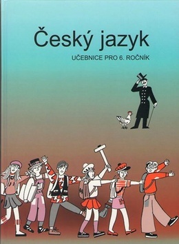 Český jazyk učebnice pro 6. ročník kúpite na Gorila.sk