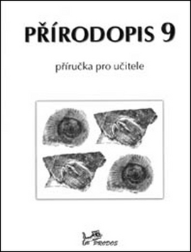 Kniha Přírodopis 9 Příručka pro učitele